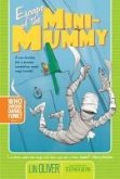 Escape of the Mini-Mummy (eBook, ePUB)
