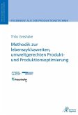 Methodik zur lebenszyklusweiten, umweltgerechten Produkt und Produktionsoptimierung (eBook, PDF)