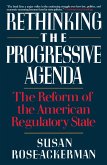 Rethinking the Progressive Agenda (eBook, ePUB) Rethinking the Progressive Agenda (eBook, ePUB)
