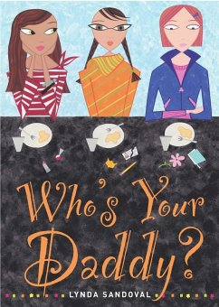 Who's Your Daddy? (eBook, ePUB) - Sandoval, Lynda