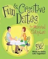 Cover Fun & Creative Dates for Married Couples (eBook, ePUB)