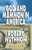 God And Mammon In America (eBook, ePUB)