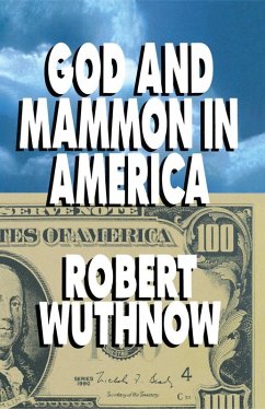 God And Mammon In America (eBook, ePUB) - Wuthnow, Robert