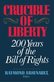 Crucible of Liberty (eBook, ePUB)