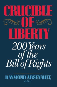 Crucible of Liberty (eBook, ePUB) - Arsenault, Raymond