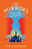The Mirror's Tale (eBook, ePUB)