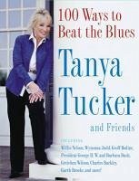 100 Ways to Beat the Blues (eBook, ePUB) - Tucker, Tanya