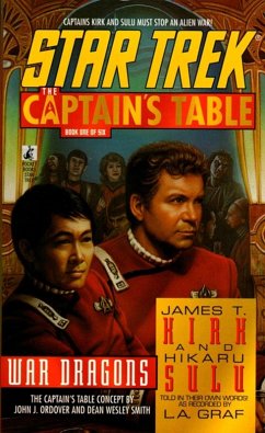 Star Trek: The Captain's Table #1: James T. Kirk & Hikaru Sulu: War Dragons (eBook, ePUB) - Graf, L. A.