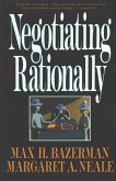 Negotiating Rationally (eBook, ePUB)