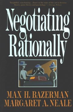 Negotiating Rationally (eBook, ePUB) - Bazerman, Max H.