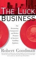 The Luck Business (eBook, ePUB) - Goodman, Robert
