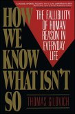 How We Know What Isn't So (eBook, ePUB) How We Know What Isn't So (eBook, ePUB)