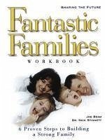 Fantastic Families Work Book (eBook, ePUB) - Beam, Joe; Stinnett, Nick
