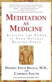 Meditation As Medicine (eBook, ePUB)