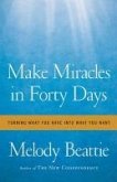 Make Miracles in Forty Days (eBook, ePUB)