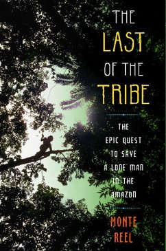 The Last of the Tribe (eBook, ePUB) - Reel, Monte