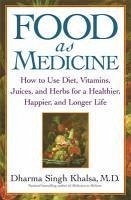 Cover Food As Medicine (eBook, ePUB)