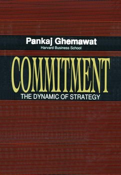 Commitment (eBook, ePUB) - Ghemawat, Pankaj