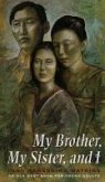 My Brother, My Sister, and I (eBook, ePUB)