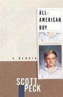 All-American Boy (eBook, ePUB) - Peck, Scott
