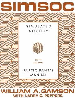 SIMSOC: Simulated Society, Participant's Manual (eBook, ePUB) - Gamson, William A.
