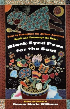 Black Eyed Peas for the Soul (eBook, ePUB) - Williams, Donna Marie