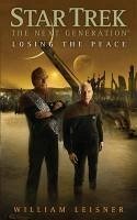Star Trek: TNG: Losing the Peace (eBook, ePUB) - Leisner, William