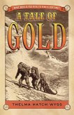 A Tale of Gold (eBook, ePUB)