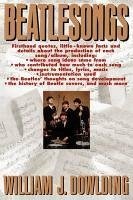 Beatlesongs (eBook, ePUB) - Dowlding, William J.
