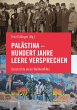 Palästina - Hundert Jahre leere... - Bild 1