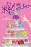 It's Raining Cupcakes (eBook, ePUB)
