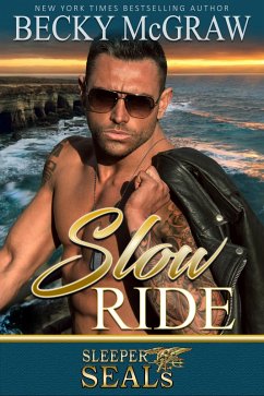 Cover Slow Ride (Sleeper SEALs, #2) (eBook, ePUB)