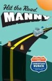 Hit the Road, Manny (eBook, ePUB)