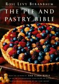 The Pie and Pastry Bible (eBook, ePUB)