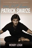 Patrick Swayze: One Last Dance (eBook, ePUB)