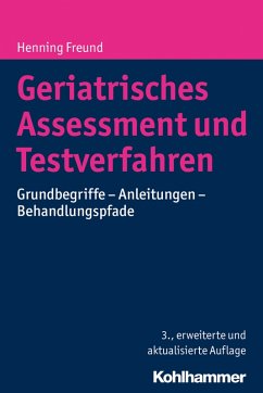 Geriatrisches Assessment und Testverfahren (eBook, ePUB) - Freund, Henning