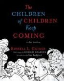 The Children of Children Keep Coming (eBook, ePUB)