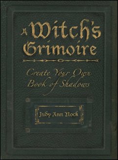 A Witch's Grimoire (eBook, ePUB) - Nock, Judy Ann