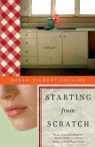 Starting from Scratch (eBook, ePUB) Starting from Scratch (eBook, ePUB)