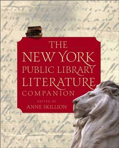 The New York Public Library Literature Companion (eBook, ePUB) - The New York Public Library, Staff of