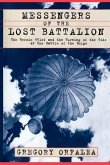Messengers of the Lost Battalion (eBook, ePUB)