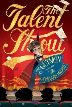 The Talent Show (eBook, ePUB) - Gutman, Dan
