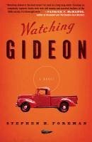 Watching Gideon (eBook, ePUB) - Foreman, Stephen H.