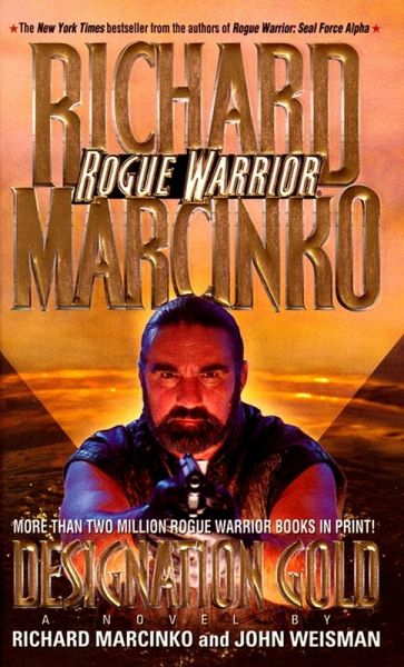 Designation Gold Rogue Warrior (eBook, ePUB) Designation Gold Rogue Warrior (eBook, ePUB)