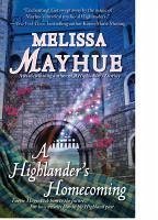 A Highlander's Homecoming (eBook, ePUB) - Mayhue, Melissa