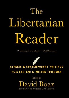 The Libertarian Reader (eBook, ePUB) - Boaz, David
