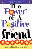 Power of a Positive Friend GIFT (eBook, ePUB)