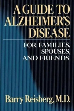 Guide to Alzheimer's Disease (eBook, ePUB) - Reisberg, Barry