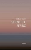 Science of Seeing (eBook, ePUB)