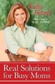 Real Solutions for Busy Moms (eBook, ePUB)